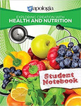 Exploring Creation with Health and Nutrition